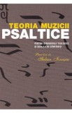 Teoria muzicii psaltice - Stelian Ionascu