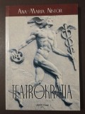 Ana-Maria Nistor - Teatrokratia (UNATC Press, 2008)