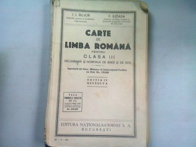 CARTE DE LIMBA ROMANA PENTRU CLASA III-A SECUNDARA SI NORMALA DE BAIETI SI FETE - I.I. BUJOR foto