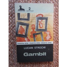 LUCIAN STROCHI - GAMBIT