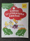 LIMBA SI LITERATURA ROMANA. Clasa a IV-a. Semestrul I - Radu, Jeler