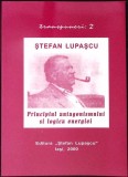 PRINCIPIUL ANTAGONISMULUI SI LOGICA ENERGIEI-STEFAN LUPASCU-342407