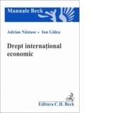 Drept international economic - Galea Ion, Nastase Adrian