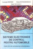 SISTEME ELECTRONICE DE CONTROL PENTRU AUTOMOBILE. INJECTIA DE BENZINA SI APRINDEREA-L. DIMITRIU, F. PANTILI-352901