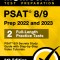 PSAT 8/9 Prep 2022 and 2023 - 2 Full-Length Practice Tests, PSAT 8/9 Secrets Study Guide with Step-By-Step Video Tutorials: [5th Edition]