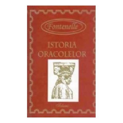 Istoria oracolelor - Fontenelle foto