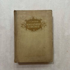 K. S. Stanislavski - Munca actorului cu sine insusi