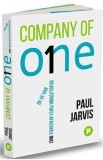 Company of One. De ce vor revolutiona piata afacerile mici - Paul Jarvis