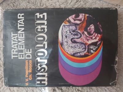 Tratat elementar de Histologie - vol.1 foto