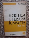 CRITICA LITERARA JUNIMISTA 1864-1885-DAN MANUCA