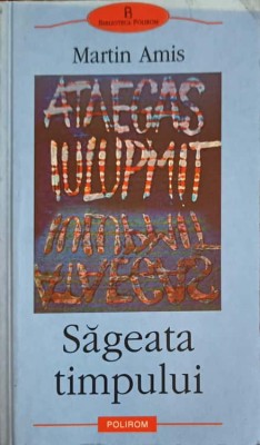 SAGEATA TIMPULUI-MARTIN AMIS-255652 foto