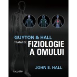 Guyton &amp; Hall - Tratat de Fiziologie a Omului, Ediția 13 (2019), cartonată