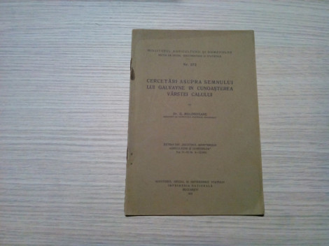 CERCETARI ASUPRA SEMNULUI LUI GALVAYNE IN CUNOASTEREA VARSTEI CALULUI -1931, 20p