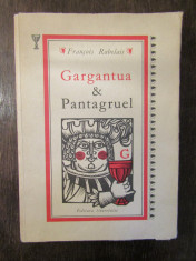 FRANCOIS RABELAIS - GARGANTUA &amp;amp; PANTAGRUEL foto