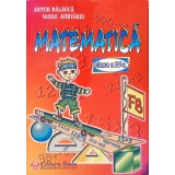 MATEMATICA - CLASA A IV-A-A. BALAUCA, V. AVIRVAREI-333179