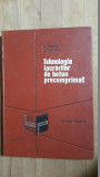 Tehnologia lucrarilor de beton precomprimat- D.Viespescu, M.Platon