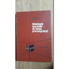 Tehnologia lucrarilor de beton precomprimat- D.Viespescu, M.Platon