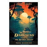 Heart of Darkness and The Secret Agent