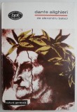Dante Alighieri - Alexandru Balaci - Biografii - Carte Beletristica - Noua/Anticariat