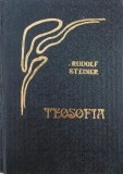 Teosofia. Introducere in cunoasterea suprasensibila despre lume si menirea omului - Rudolf Steiner (editie bilingva romana-germana)