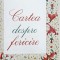 Cartea despre fericire - Andrei Lorgus