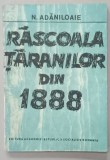 RASCOALA TARANILOR DIN 1888 de N. ADANILOAIE , 1988