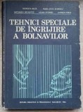 TEHNICI SPECIALE DE INGRIJIRE A BOLNAVILOR-G. BALTA, M.-O. STANESCU, A. METAXATOS, A. KYOWSKI, L. TITIRCA-345546