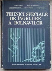 TEHNICI SPECIALE DE INGRIJIRE A BOLNAVILOR-G. BALTA, M.-O. STANESCU, A. METAXATOS, A. KYOWSKI, L. TITIRCA-224451 foto