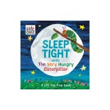 Sleep Tight with the Very Hungry Caterpillar