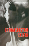 Extratereștrii există - Paperback brosat - Mircea Georgescu - Ştefan