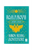 Romanovii 1613-1918 - Hardcover - Simon Sebag Montefiore - Trei