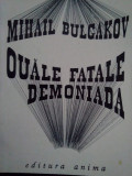 Mihail Bulgakov - Ouale fatale. Demoniada (1991)