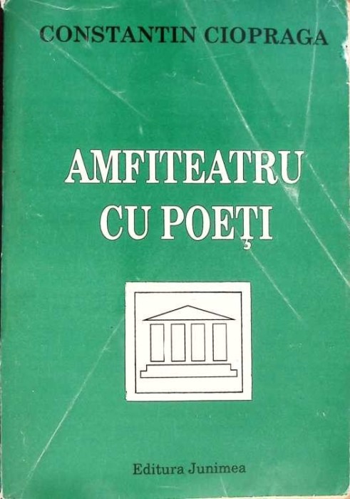 AMFITEATRU CU POETI-CONSTANTIN CIOPRAGA-264387