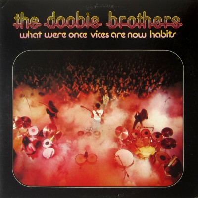 Vinil LP The Doobie Brothers &amp;ndash; What Were Once Vices Are Now Habits (VG+) foto