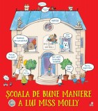 Cumpara ieftin Școala de bune maniere a lui Miss Molly