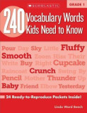 240 Vocabulary Words Kids Need to Know, Grade 1: 24 Ready-To-Reproduce Packets That Make Vocabulary Building Fun &amp; Effective