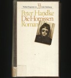 DIE HORNISSEN - PETER HANDKE - ROMAN