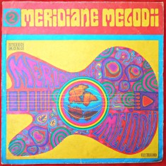 MERIDIANE MELODII (2) - DISC VINYL / VINIL LP, ALBUM PICK-UP ELECTRECORD