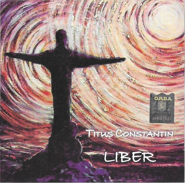 Tituș Constantin - Liber, CD