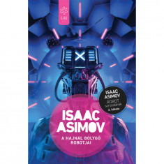 A Hajnal bolygó robotjai - Isaac Asimov