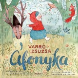 &Aacute;fonyka - Varr&oacute; Zsuzsa
