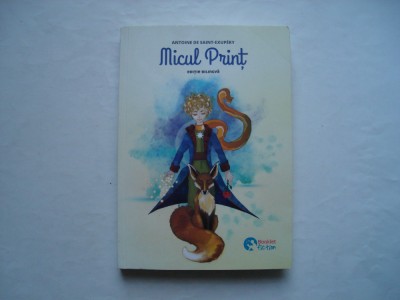 Micul print (editie bilingva) - Antoine de Saint-Exupery foto