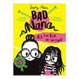 All the Fun of the Fair (Bad Nana, Book 2)