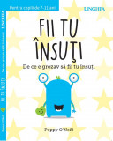 Fii tu insuti | Poppy O&#039;Neill