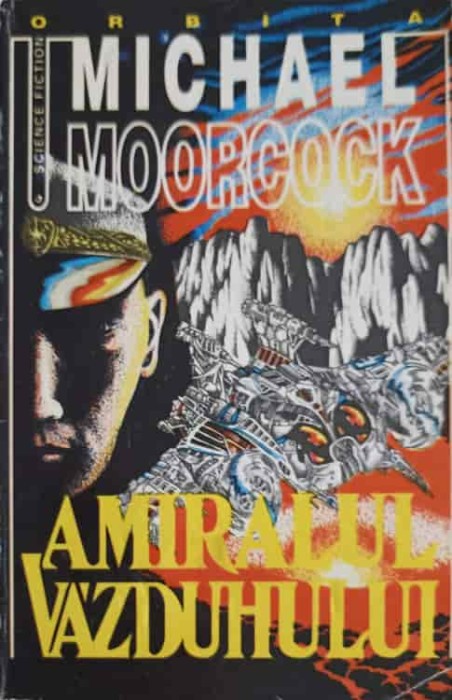 AMIRALUL VAZDUHULUI-MICHAEL MOORCOCK-222009