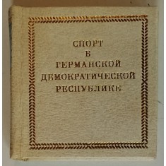 SPORTUL IN REPUBLICA DEMOCRATA GERMANA , TEXT IN LIMBA RUSA , ILUSTRATA , 1975, CARTE LILIPUT