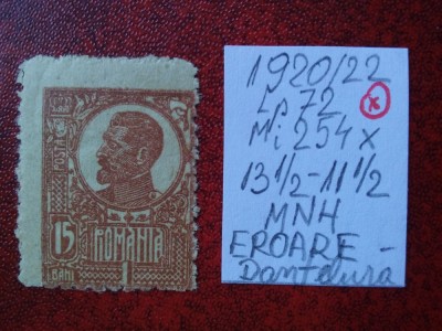 1920 Romania- Ferd. b. mare Mi254-H.gri CU SCAME-EROARE dantel.-MNH-RAR foto
