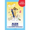 Alex Suli - Alex kalandjai a nagybetűk orsz&aacute;g&aacute;ban - 2. oszt&aacute;ly betűtanul&aacute;s - Oszoli-Pap M&aacute;rta