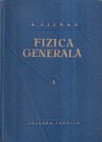 A. Cisman - Fizica generala, volumul 1