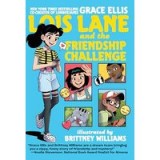 Lois Lane and the Friendship Challenge